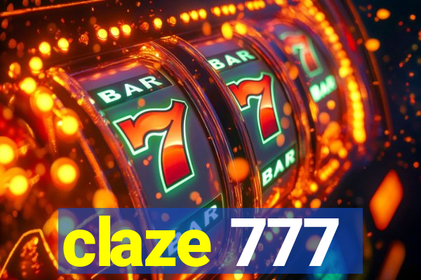 claze 777